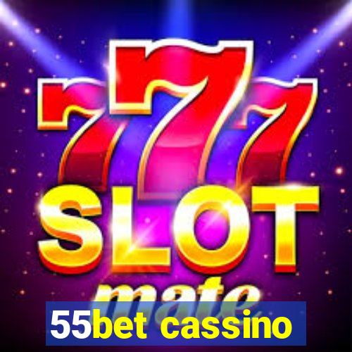 55bet cassino